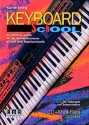 Keyboard School (+CD+Midifiles) Moderne Schule fr alle Tasteninstrumente mit/ohne Begleitautomatik