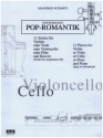 Pop-Romantik (+CD) fr Melodieinstrument und Klavier Violoncello
