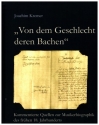 Von dem Geschlecht deren Bachen Kommentierte Quellen zur Musikerbiographik des frhen 18. Jahrhunderts gebunden