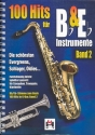 100 Hits fr Bb- und Es-Instrumente Band 2