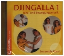 Djingalla 1  Tanz- und Bewegungsmusik CD