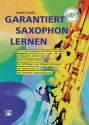 Garantiert Saxophon lernen (+CD) fr Es-Alt Saxophon und B-Tenor Saxophon