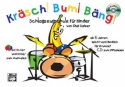 Krsch bum Bng Band 1 (+CD) Schlagzeugschule fr Kinder ab 6 Jahren
