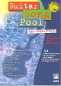 Guitar Song Pool Song-Kompaktkurs zum Eintauchen und Wohlfhlen ohne Noten leicht spielbar