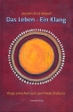 Das Leben - ein Klang Wege zwischen Jazz und Brahma