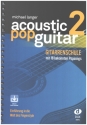 Acoustic Pop Guitar Band 2 (+Online Audio) Gitarrenschule mit 18 bekannten Popsongs