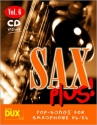 Sax Plus! Band 6 (+CD): Popsongs for Saxophone Bb/Eb