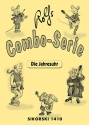 ROLFS COMBO-SERIE DIE JAHRESUHR COMBO SERIE FUER KINDER (AB 3 SPIELER UND SCHLAGZEUG)