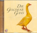 Die goldene Gans  Hrbuch-CD