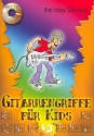 Gitarrengriffe fr Kids (+CD)  