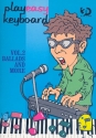 Play easy Keyboard Band 2 Ballads and more