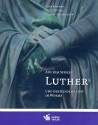 Auf den Spuren Luthers und der Reformation in Worms