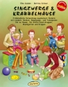 Singzwerge und Krabbelmuse  Liederbuch