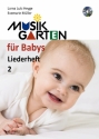 Musikgarten - Liederheft 2 (+CD) fr Babys