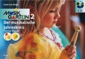 Musikgarten 2 (+CD) Frhling, Sommer Der musikalische Jahreskreis Kinderheft