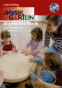 Musikgarten 1 Paket (Lehrerband (+CD) +2 Familienpakete) berarbeitete Neuausgabe