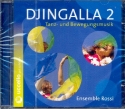 Djingalla 2  Tanz- und Bewegungsmusik CD