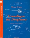 Grundlagen des Dirigierens  