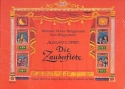 Mozarts Oper 'Die Zauberflte' Ein bibliophiles Bilder- und Musizierbuch
