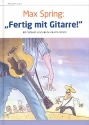 Fertig mit Gitarre (Cartoons Band 1) 60 Cartoons rund um die akustische Gitarre