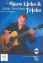 Blues Licks and Tricks Guitar Workshop (+DVD): für Gitarre/Tabulatur