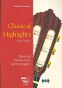 Classical Highlights (+CD) fr Gitarre