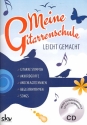 Meine Gitarrenschule leicht gemacht (+CD)