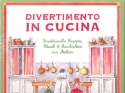 Divertimento in Cucina (+3 CD's)