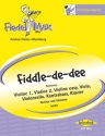 Fiddle-de-dee fr Streichorchester und Klavier Partitur und Stimmen