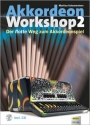Akkordeon Workshop Band 2 (+CD) fr Akkordeon