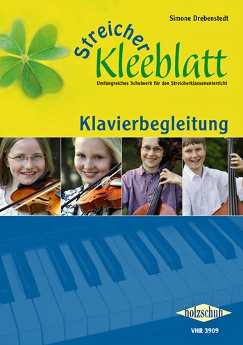 Streicher-Kleeblatt (+CD) Klavierbegleitung