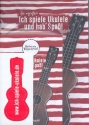 Ich spiele Ukulele und hab Spa Set (Schlerheft + Lehrerheft)