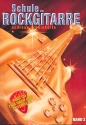 Schule der Rockgitarre Band 2 (+CD)