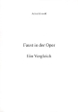 Faust in der Oper - Ein Vergleich  