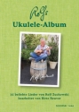 Rolfs Ukulele-Album Texte/Ukulele-Akkorde Liederbuch