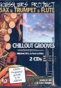 Chillout Grooves 2 CD's und Booklet mit C, Bb und Eb-Stimmen Originaltitel und Playalongs