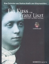 Ein Kuss von Franz Liszt Mathilde Kralik von Meyerswalden Softcover