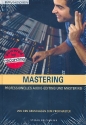 Mastering Professionelles Audio-Editing und Mastering