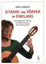 Gitarre und K�rper im Einklang K�rpergerechte Haltung und Wahrnehmung beim Gitarrespielen