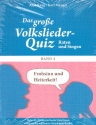 Das groe Volkslieder-Quiz Band 2 Frohsinn und Heiterkeit