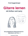 Gitarre lernen mit Arthur und Larry