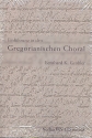 Einf�hrung in den gregorianischen Choral