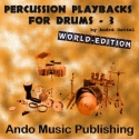Percussion Playbacks for Drums 3 - World-Edition  CD-ROM (+MP3- und PDF-Dateien)
