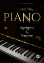 Let's Play Piano fr Klavier