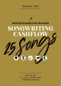 Songwriting Cashflow - 25 Songs Wie du mit den S.T.A.R.S.* nach den Sternen greifst