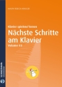 Nchste Schritte am Klavier Band 3 fr Klavier