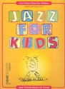 Jazz for Kids Jazz-Klavierstcke fr Kinder