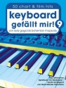 Keyboard gef�llt mir! Band 9 50 Chart und Film Hits