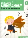 Der kleine Kinderchor Band 3 (+CD) f�r Kinderchor und Klavier Partitur