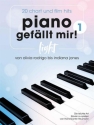 Piano gef�llt mir! Light 20 Chart und Film-Hits - Band 1 f�r Klavier
